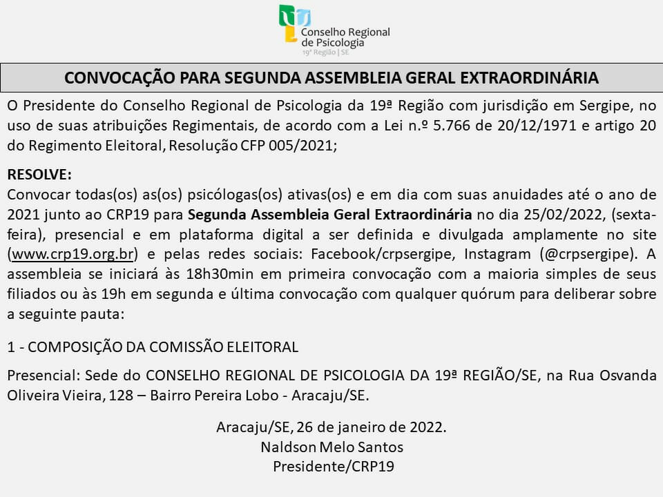 CONVOCAÇÃO PARA SEGUNDA ASSEMBLEIA EXTRAORDINÁRIA