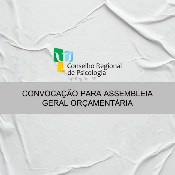 CONVOCAÇÃO ASSEMBLEIA GERAL ORÇAMENTÁRIA