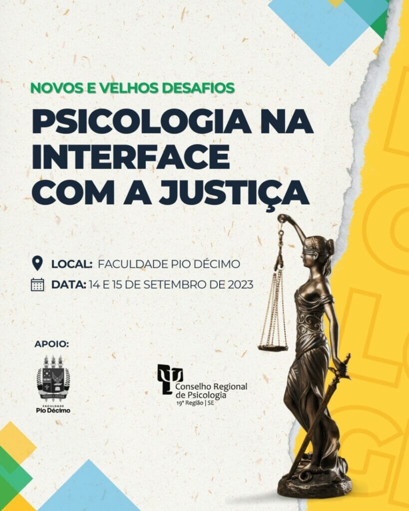 Programação: Seminário “Novos e velhos desafios da psicologia na interface com a justiça”